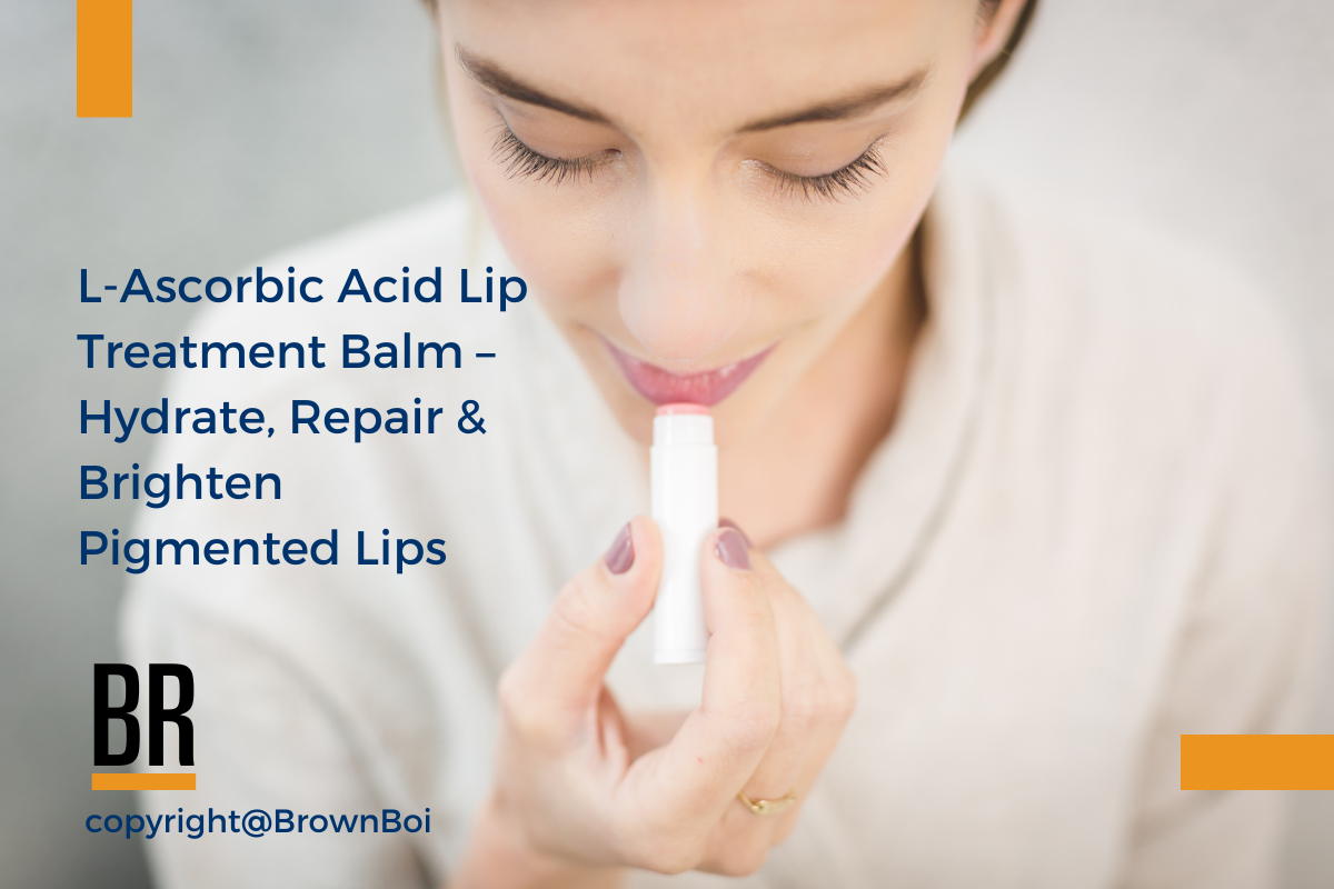 L-Ascorbic Acid Lip Treatment Balm – Hydrate, Repair & Brighten Pigmented Lips